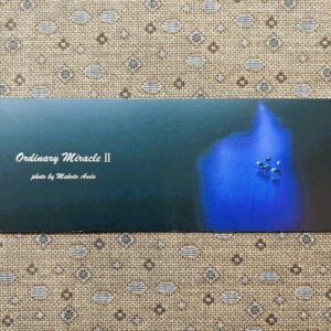 フォトエッセイ「Ordinary Miracle Ⅱ」